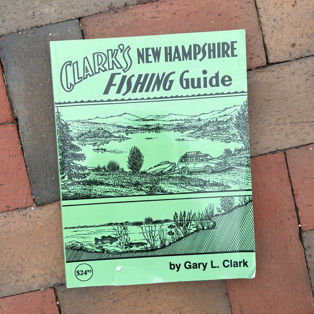 Clark’s New Hampshire Fishing Guide Fisherman River Trout Bass Fresh Water Ocean